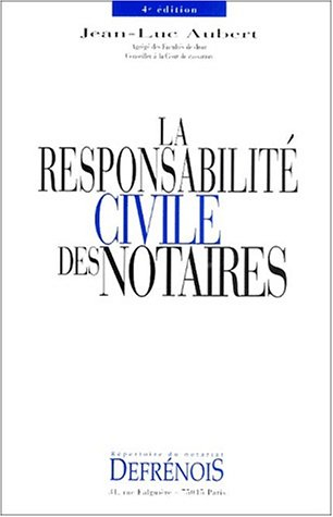 Responsabilité civile des notaires
