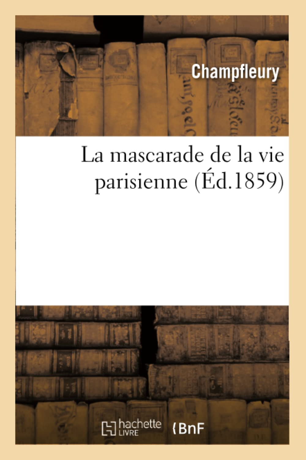 La mascarade de la vie parisienne