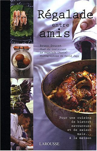 Régalade entre amis