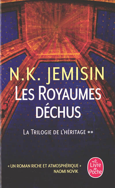 La trilogie de l'héritage. Vol. 2. Les royaumes déchus