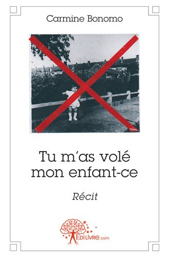Tu m'as volé mon enfant-ce