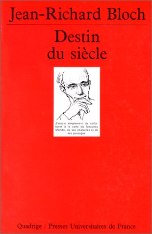 Destin du siècle