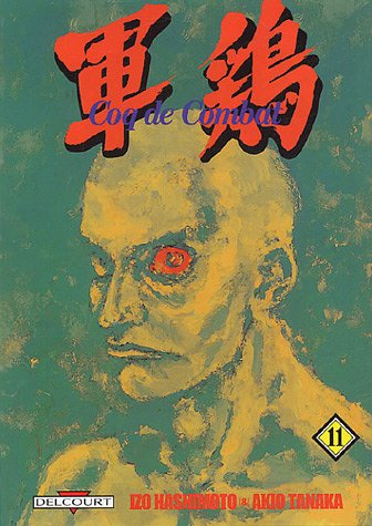 Coq de combat. Vol. 11