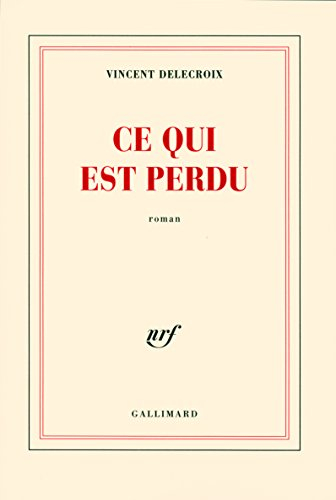 Ce qui est perdu