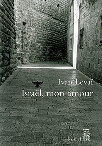 Israël, mon amour