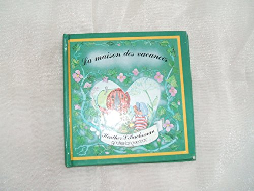 La Maison des vacances