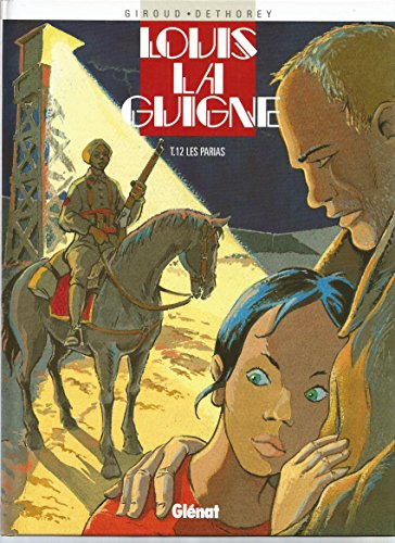 louis la guigne, tome 12 : les parias