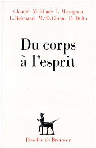 Du corps à l'esprit