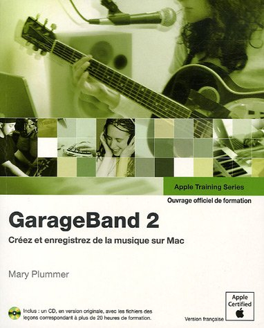 GarageBand 2 : créez et enregistrez de la musique sur Mac