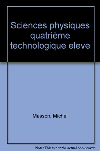 Sciences physiques, 4e technologique