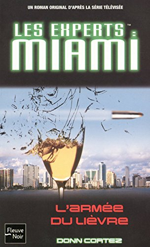 Les experts. Vol. 16. L'armée du lièvre