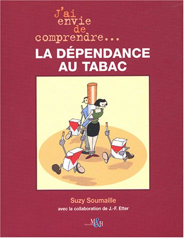 La dépendance au tabac