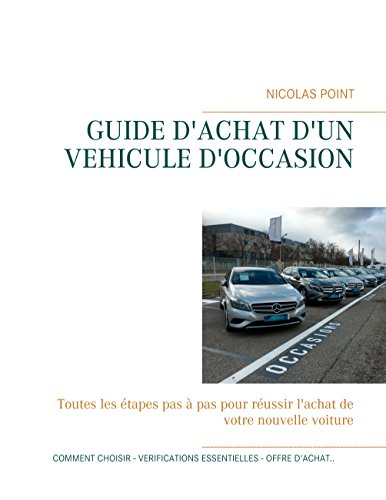guide d achat d un vehicule d occasion