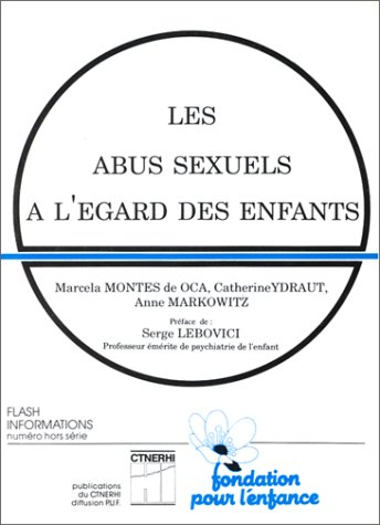 Les abus sexuels à l'égard des enfants