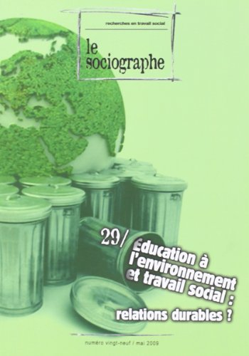 L'éducation à l'environnement et le travail social : relations durables ?
