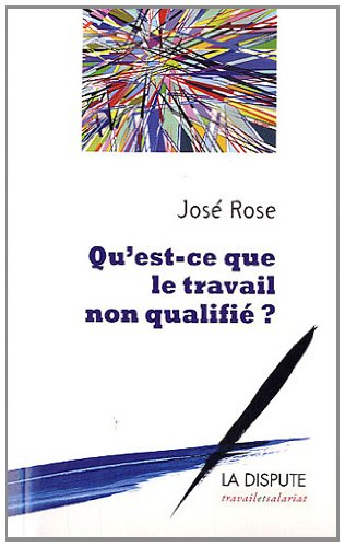 Qu'est-ce que le travail non qualifié ?