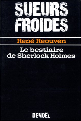Le Bestiaire de Sherlock Holmes