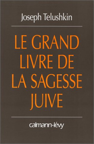 Le grand livre de la sagesse juive
