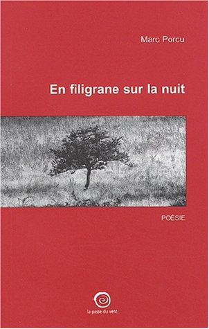 En filigrane sur la nuit