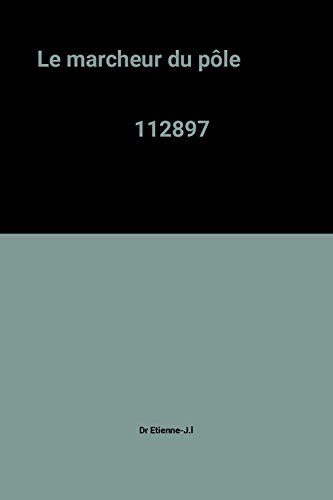 le marcheur du pôle                                                                           112897