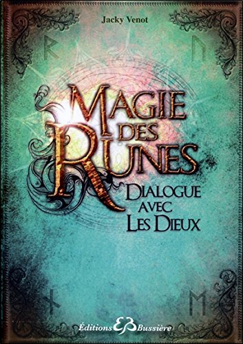 Magie des runes : dialogue avec les dieux