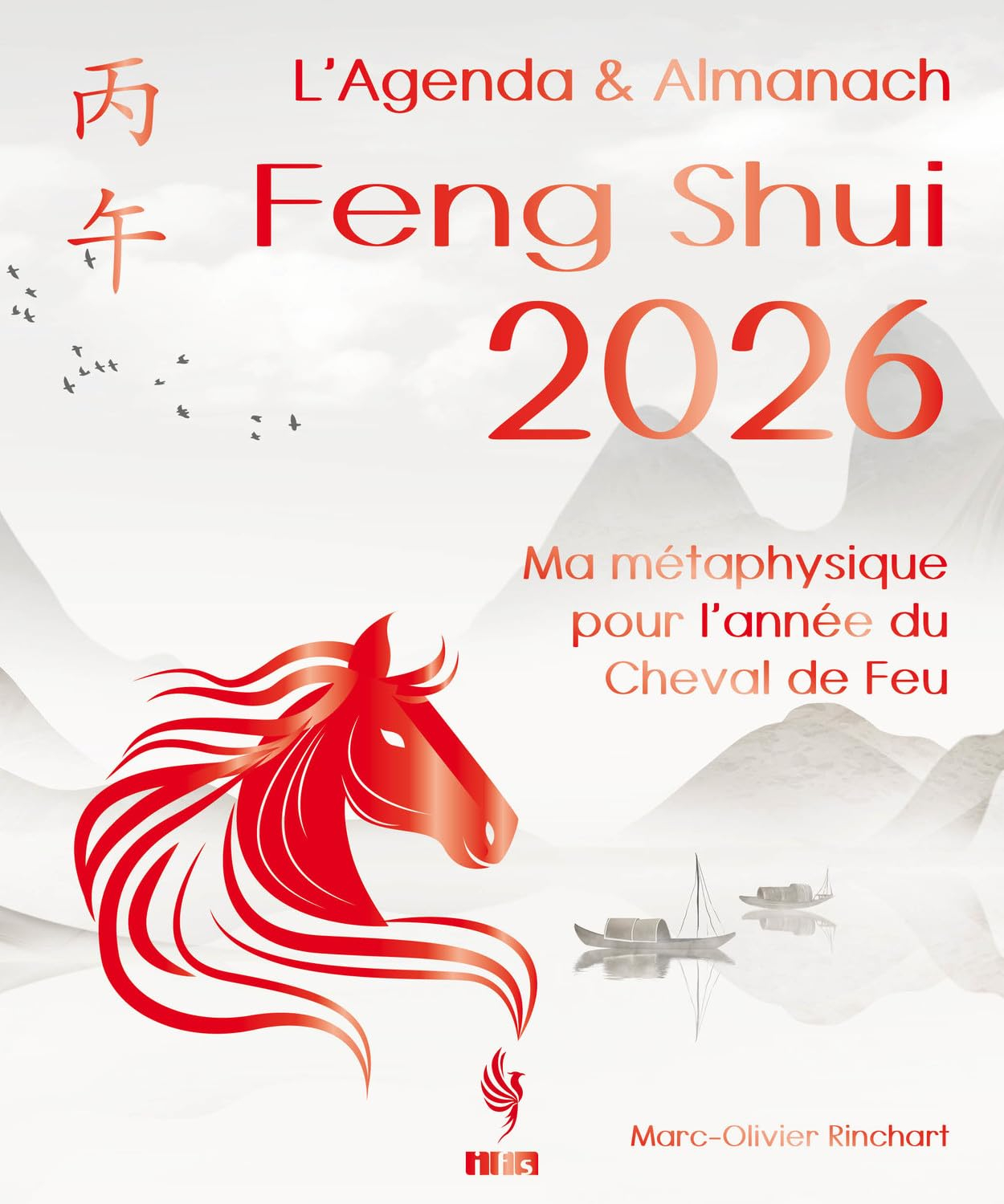 Ma métaphysique pour l'année du Cheval de Feu 2026 : Feng Shui, BaZi, Yi Jing, Qi Men Dun Jia