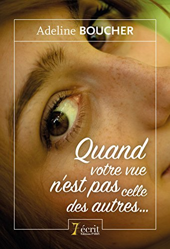 quand votre vue n'est pas celle des autres