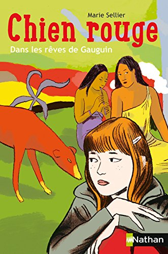 Chien rouge : dans les rêves de Gauguin
