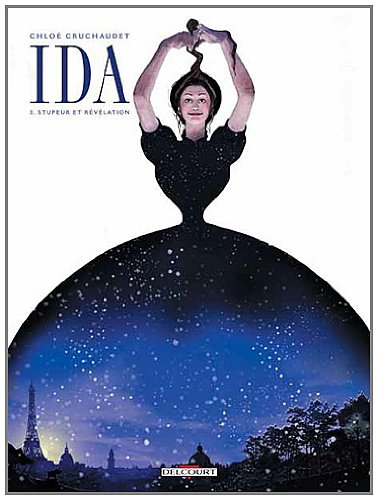 Ida. Vol. 3. Stupeur et révélation