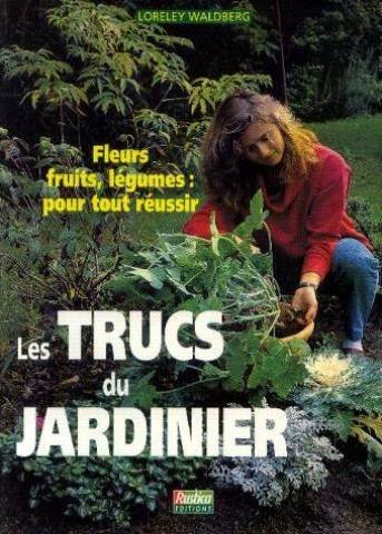 Les trucs du jardinier