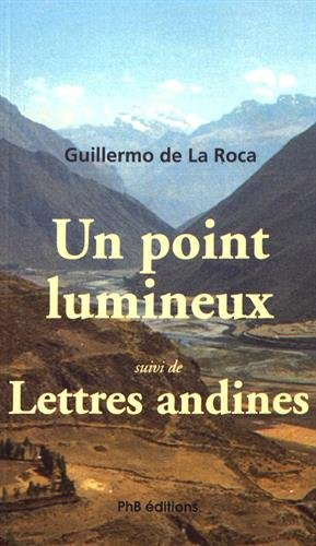 un point lumineux suivi de lettres andines