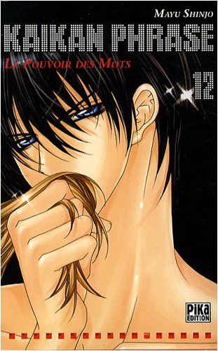 Kaikan Phrase : le pouvoir des mots. Vol. 12