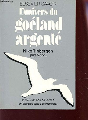 l'univers du goéland argenté : un grand classique de l'écologie