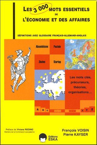 Les 3000 mots essentiels de l'économie et des affaires : définitions avec glossaire français-alleman