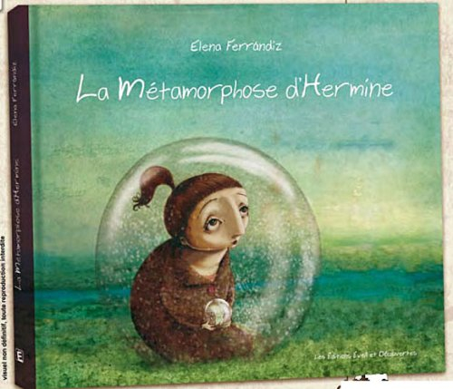 La métamorphose d'Hermine