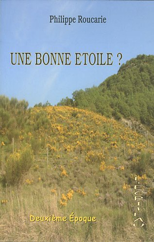 Une bonne étoile ? : deuxième époque