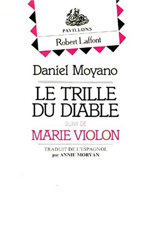 Le trille du diable. Marie Violon