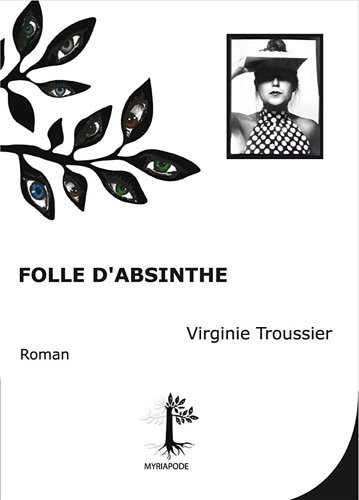 Folle d'absinthe