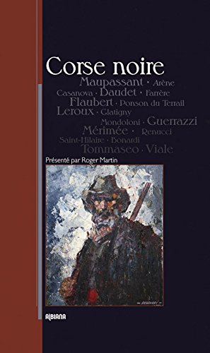 Corse noire : anthologie
