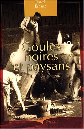 Goules noires et paysans
