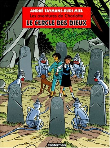 Les aventures de Charlotte. Vol. 5. Le cercle des dieux
