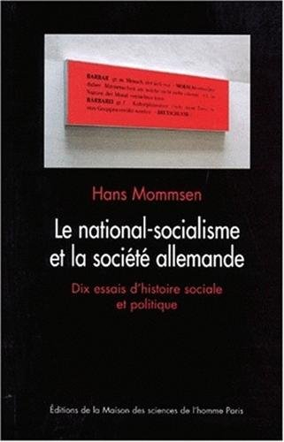 Le nationalisme et la société allemande : dix essais d'histoire sociale et politique