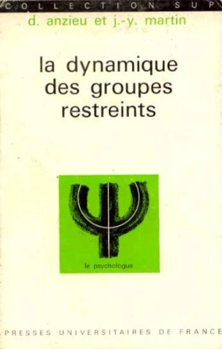 dynamique des groupes restreints (la
