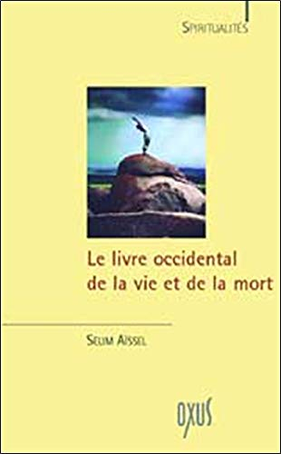 Le livre occidental de la vie et de la mort