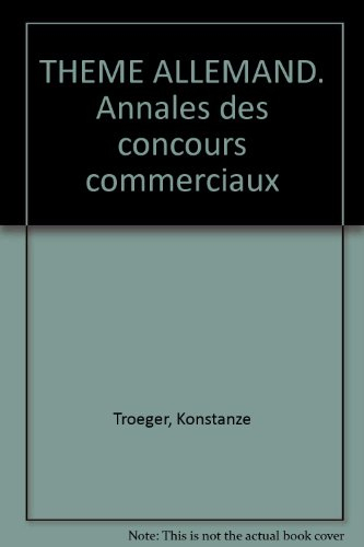 Thème allemand : annales des concours commerciaux 1987 à 1994