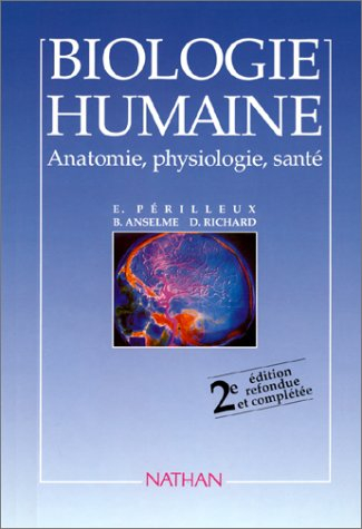 biologie humaine : anatomie, physiologie, santé