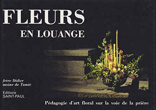 Fleurs en louange