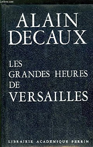 les grandes heures de versailles
