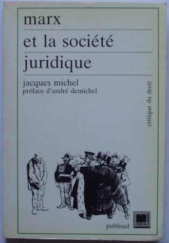 Marx et la société juridique