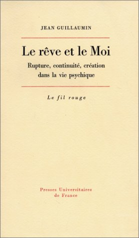 le rêve et le moi